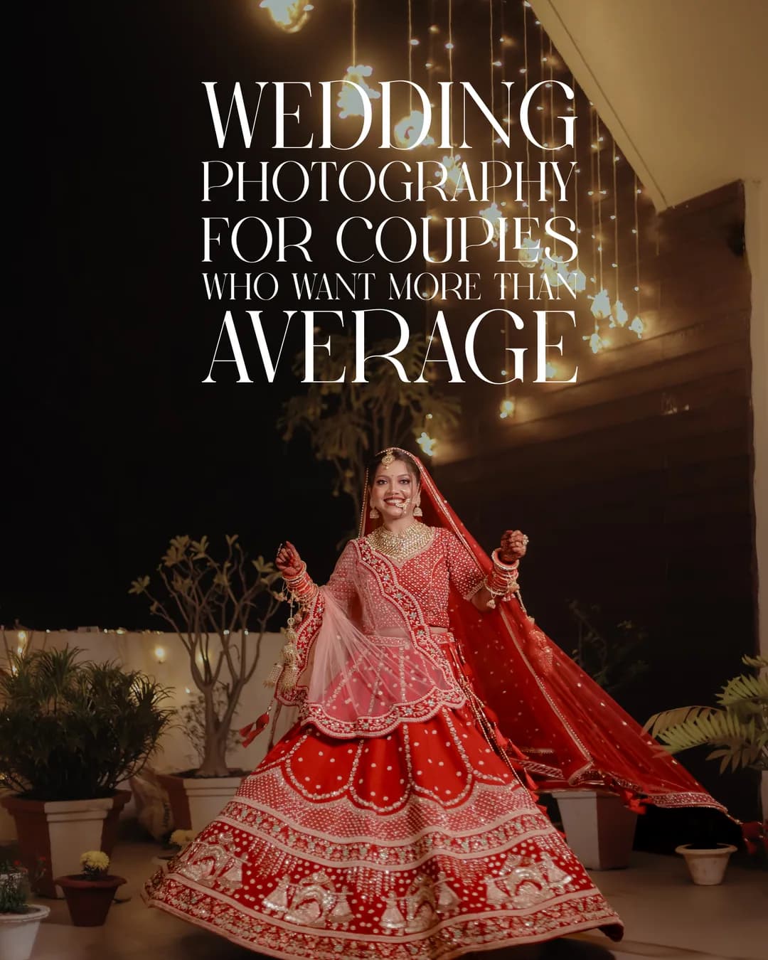 Wedding photography for couples who want more than average.