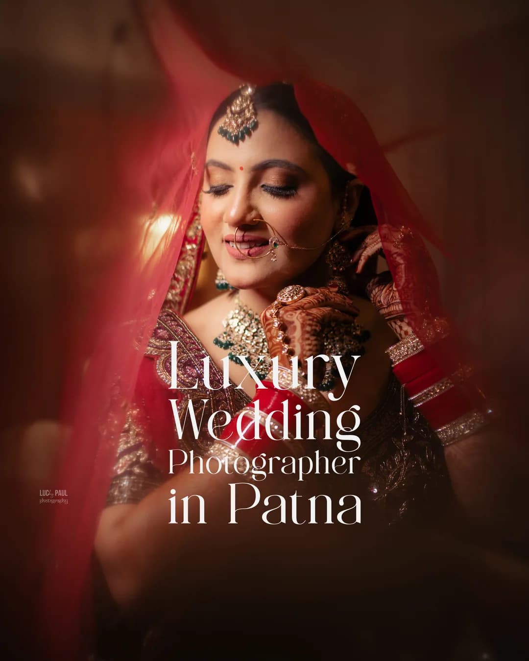 Luxury wedding photographer in Patna.