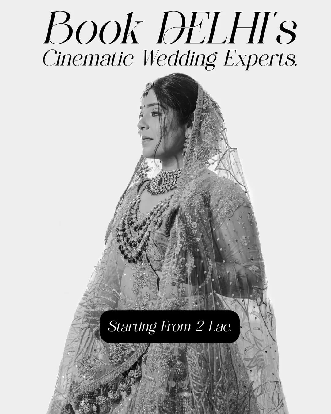 Book Delhi's cinematic wedding experts.